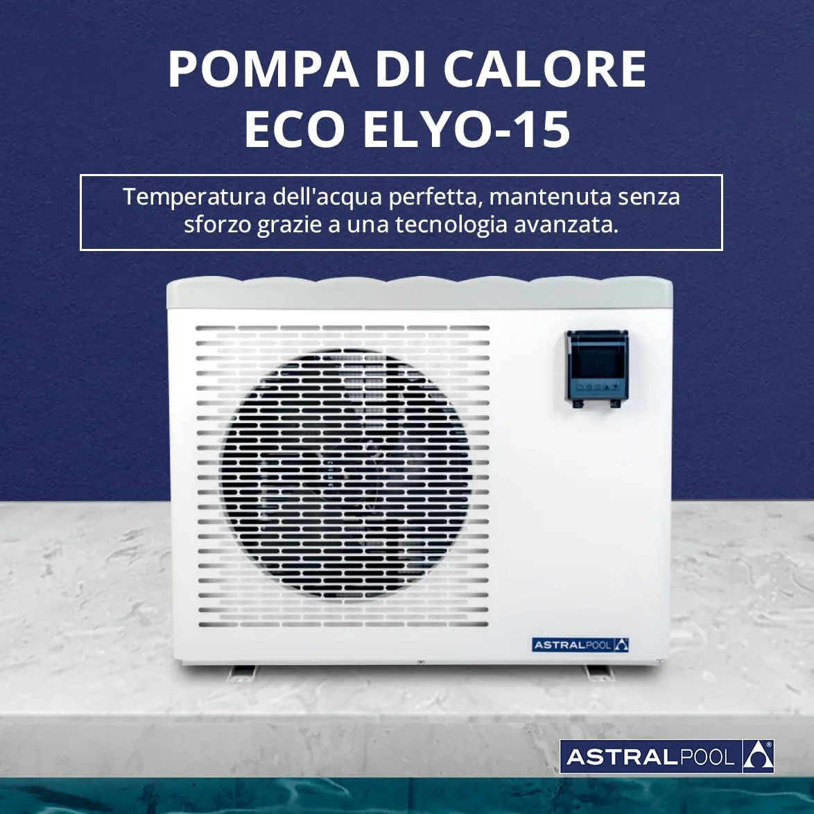 Eco Elyo-15 76661 Pompa di calore per piscina - Riscaldatore per piscina - Temperatura dell'acqua ideale - 6 livelli di potenza - Riscaldamento silenzioso e risparmio energetico - 11 kW - Astralpool