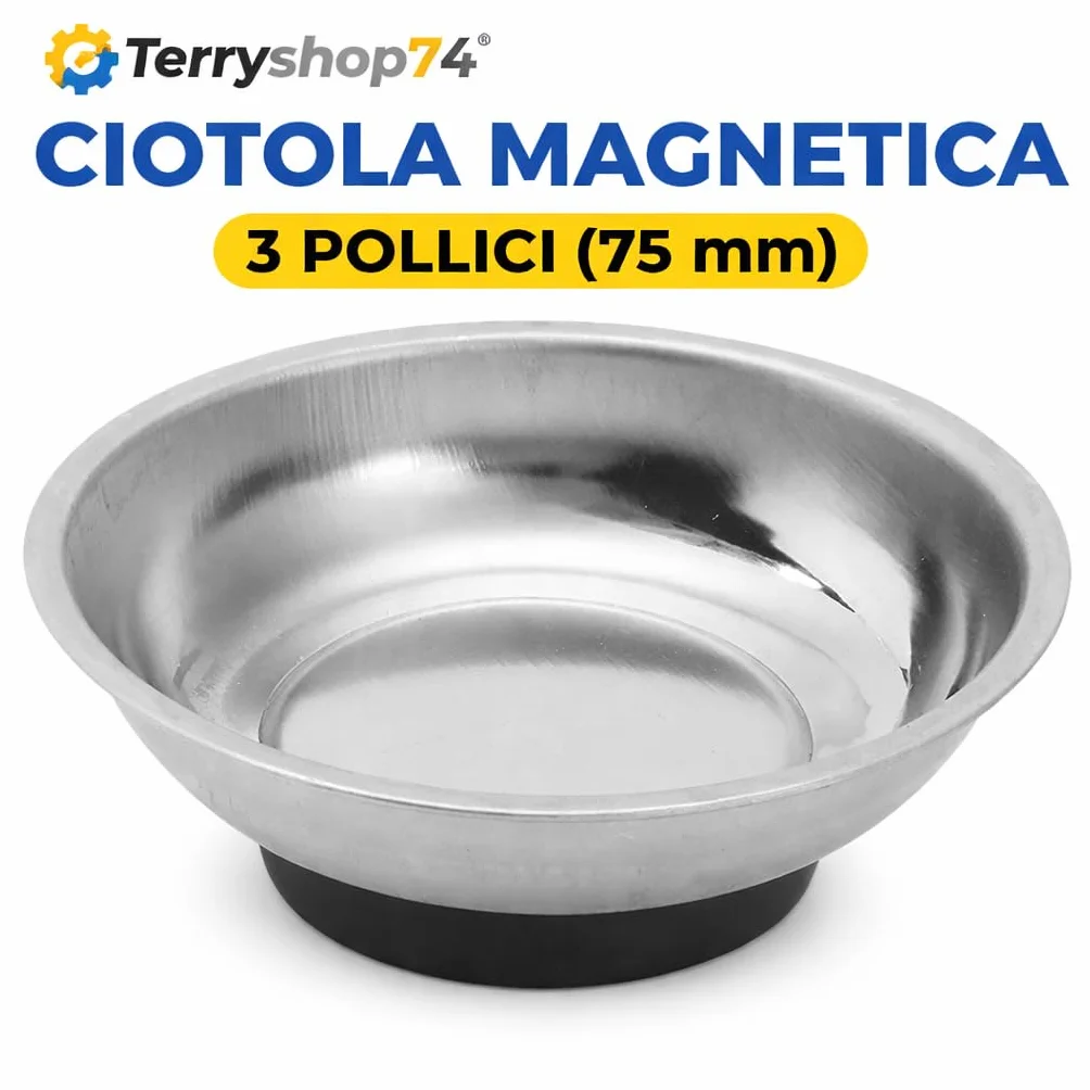 Terryshop74® Piatto Ciotola Magnetica 3 Pollici (75 mm) – Vaschetta Porta Viti Magnetica in Acciaio Inox per Officina, Meccanica, Fai da Te, Auto e Laboratorio