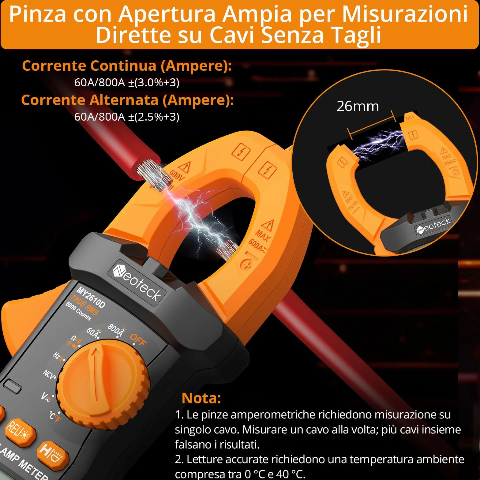 Neoteck Pinza Amperometrica Digitale TRMS 6000 Conteggi – 800 A Corrente AC/DC, Tensione AC/DC, NCV, Continuità, Capacità, Resistenza, Frequenza, Test Diodi e Temperatura, Retroilluminazione e Torcia
